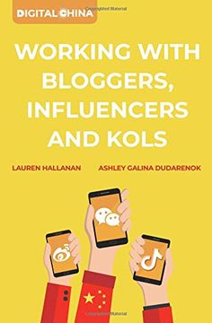 portada Digital China: Working With Bloggers, Influencers and Kols (in English)