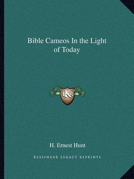 portada bible cameos in the light of today (en Inglés)