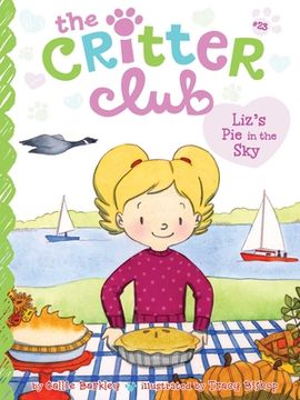 portada Liz'S pie in the sky (23) (The Critter Club) (en Inglés)