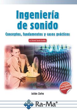 portada Ingenieria de Sonido: Conceptos, Fundamentos y Casos Practicos (in Spanish)