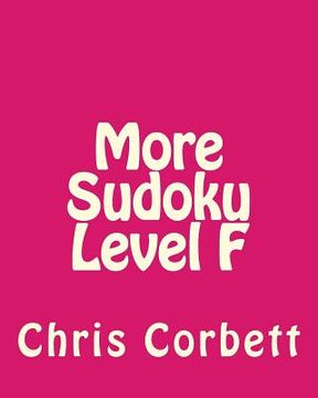 portada More Sudoku Level F: Moderate Sudoku Puzzles (en Inglés)
