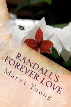 randall's forever love (en Inglés)