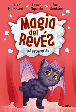 portada Magia del Revés 3. Al Escenario (Ficción Kids) (in Spanish)
