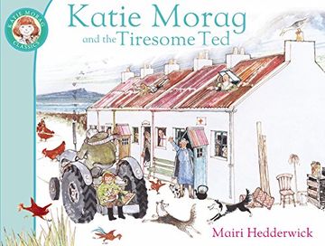 portada Katie Morag and the Tiresome Ted (Katie Morag Classics)