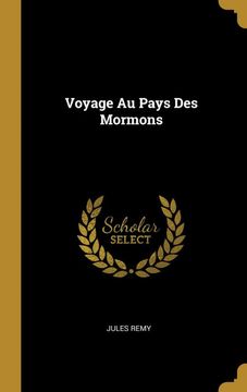 portada Voyage au Pays des Mormons (in French)