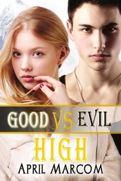portada Good Vs Evil High (en Inglés)