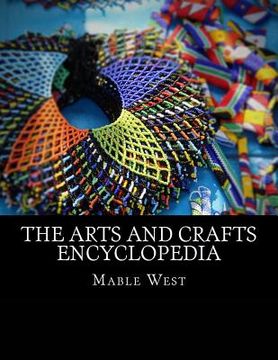 portada The Arts and Crafts Encyclopedia (en Inglés)