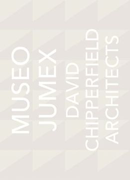 portada David Chipperfield Architects: Museo Jumex