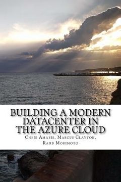 portada Building a Modern Datacenter in the Azure Cloud (in English)