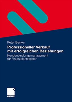 portada Professioneller Verkauf mit Erfolgreichen Beziehungen: Kundenbindungsmanagement für Finanzdienstleister (in German)