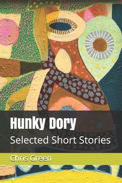 portada Hunky Dory: Selected Short Stories (in English)