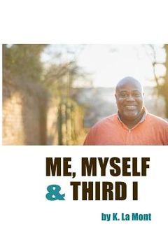 portada Me, Myself and Third I (en Inglés)