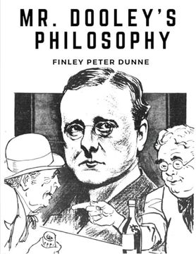 portada Mr. Dooley's Philosophy