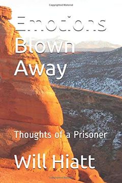 portada Emotions Blown Away: Thoughts of a Prisoner (en Inglés)