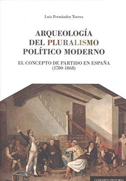 portada Arqueologia del Pluralismo Politico Moderno