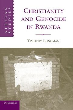 portada Christianity and Genocide in Rwanda (African Studies) (en Inglés)