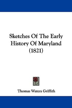 portada sketches of the early history of maryland (1821)