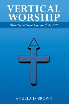 portada Vertical Worship: What Is It and How To Do It?