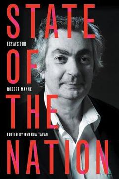 portada State of the Nation: Essays for Robert Manne (in English)