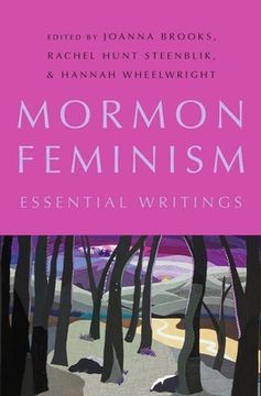 portada Mormon Feminism: Essential Writings 