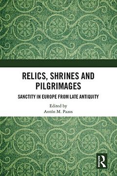 portada Relics, Shrines and Pilgrimages (en Inglés)