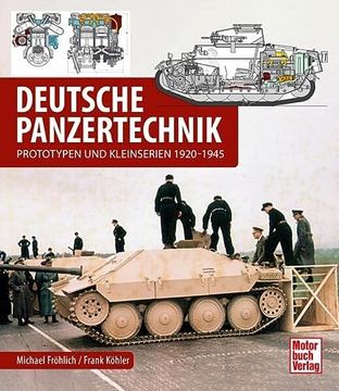 portada Deutsche Panzertechnik Prototypen und Kleinserien 1925-1945 (en Alemán)