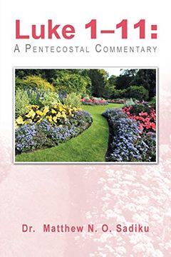 portada Luke 1-11: A Pentecostal Commentary (en Inglés)