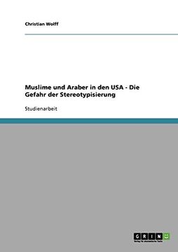 portada Muslime und Araber in den USA - Die Gefahr der Stereotypisierung (German Edition)