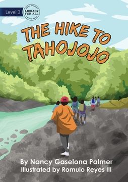 portada The Hike To Tahojojo (en Inglés)
