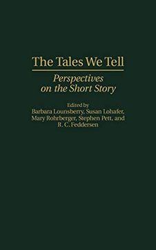 portada The Tales we Tell: Perspectives on the Short Story (in English)