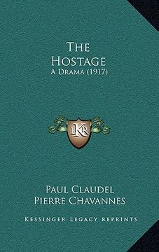 portada the hostage: a drama (1917) (en Inglés)