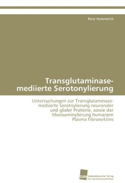 portada Transglutaminase-mediierte Serotonylierung