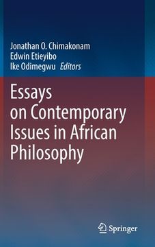 portada Essays on Contemporary Issues in African Philosophy (en Inglés)