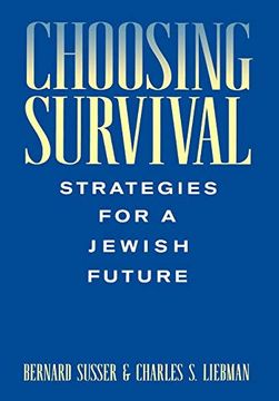 portada Choosing Survival: Strategies for a Jewish Future (en Inglés)