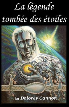 portada La légende tombée des étoiles (in French)