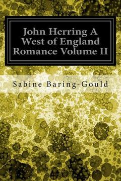 portada John Herring A West of England Romance Volume II (in English)