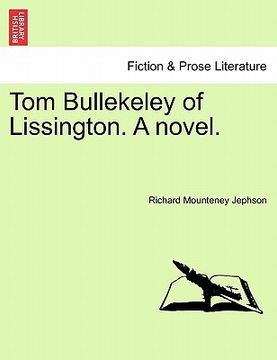 portada tom bullekeley of lissington. a novel. (in English)