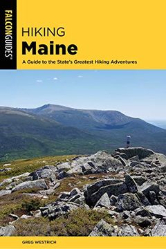portada Hiking Maine: A Guide to the State's Greatest Hiking Adventures (en Inglés)