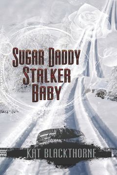 portada Sugar Daddy Stalker Baby (en Inglés)