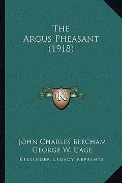 portada the argus pheasant (1918) (in English)