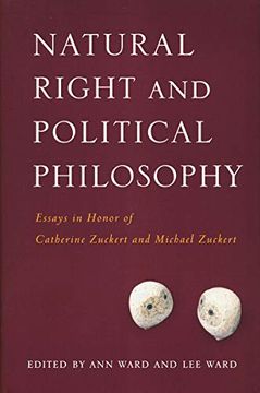 portada Natural Right and Political Philosophy: Essays in Honor of Catherine Zuckert and Michael Zuckert (en Inglés)