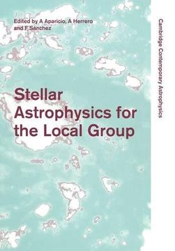 portada Stellar Astrophysics for the Local Group Paperback (Cambridge Contemporary Astrophysics) 