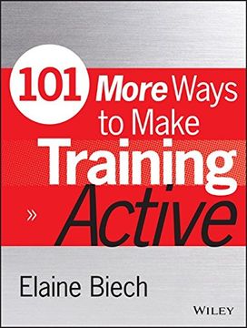 portada 101 More Ways to Make Training Active (Active Training Series) (en Inglés)