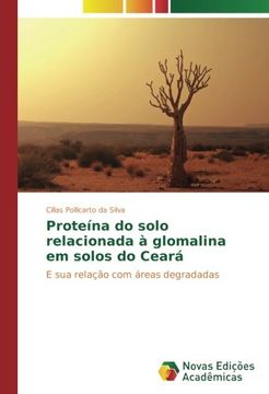 portada Proteína do solo relacionada à glomalina em solos do Ceará: E sua relação com áreas degradadas