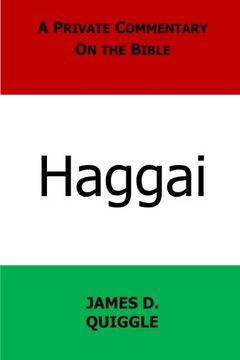 portada A Private Commentary on the Bible: Haggai