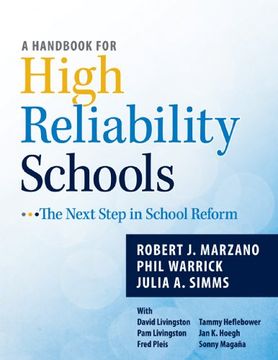 portada A Handbook for High Reliability Schools: The Next Step in School Reform