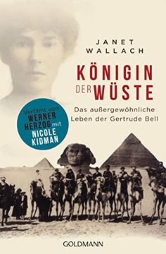 portada Königin der Wüste (Queen of the Desert): Das Außergewöhnliche Leben der Gertrude Bell (in German)