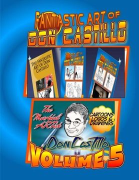portada The Fantastic Art of Don Castillo Vol.5: More Art from: 'The Martial ARTist' Don Castillo