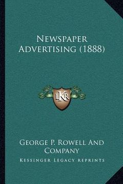 portada newspaper advertising (1888) (en Inglés)
