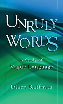 portada Unruly Words: A Study of Vague Language (in English)